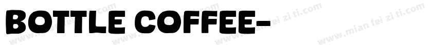 Bottle Coffee字体转换